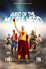 Watch Quest of the Muscle Nerd 123movieshub