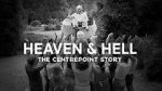 Watch Heaven and Hell - The Centrepoint Story 123movieshub
