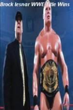Watch Brock Lesnar WWE Title Wins 123movieshub
