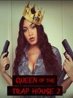 Watch Queen of the Trap House 2: Taking the Throne 123movieshub