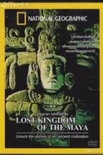 Watch National Geographic Lost Kingdoms of the Maya 123movieshub