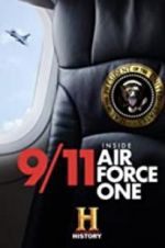Watch 9/11: Inside Air Force One 123movieshub