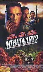 Watch Mercenary II: Thick & Thin 123movieshub