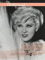 Watch Mae West and the Men Who Knew Her 123movieshub