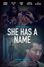 Watch She Has a Name 123movieshub