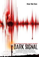 Watch Dark Signal 123movieshub