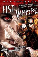 Watch Fist of the Vampire 123movieshub