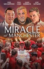 Watch Miracle at Manchester 123movieshub