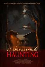 Watch A Savannah Haunting 123movieshub