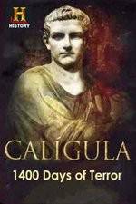 Watch Caligula 1400 Days of Terror 123movieshub