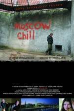 Watch Moscow Chill 123movieshub