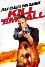 Watch Kill\'em All 123movieshub