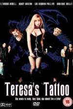 Watch Teresa's Tattoo 123movieshub
