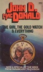 Watch The Girl, the Gold Watch & Everything 123movieshub