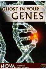 Watch Ghost in Your Genes 123movieshub