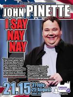 Watch John Pinette: I Say Nay Nay 123movieshub