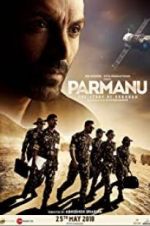 Watch Parmanu: The Story of Pokhran 123movieshub
