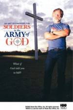 Watch Soldiers in the Army of God 123movieshub