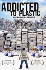 Watch Addicted to Plastic 123movieshub
