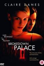 Watch Brokedown Palace 123movieshub