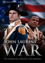 Watch John Laurens\' War 123movieshub
