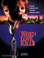 Watch When Love Kills: The Seduction of John Hearn 123movieshub
