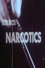 Watch Subject Narcotics 123movieshub