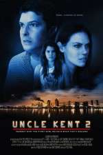 Watch Uncle Kent 2 123movieshub