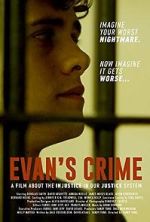 Watch Evan's Crime 123movieshub
