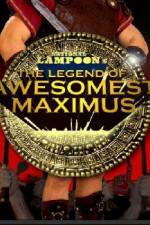 Watch The Legend of Awesomest Maximus 123movieshub