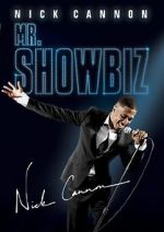 Watch Nick Cannon: Mr. Show Biz 123movieshub