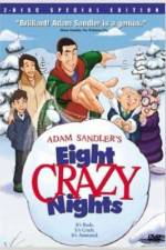 Watch Eight Crazy Nights 123movieshub