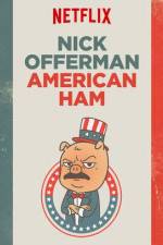 Watch Nick Offerman: American Ham 123movieshub