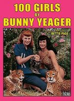 Watch 100 Girls by Bunny Yeager 123movieshub