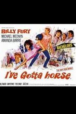 Watch I\'ve Gotta Horse 123movieshub