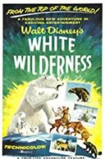 Watch White Wilderness 123movieshub