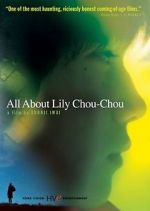 Watch All About Lily Chou-Chou 123movieshub