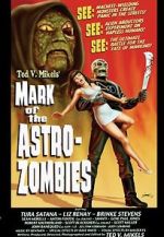 Watch Mark of the Astro-Zombies 123movieshub