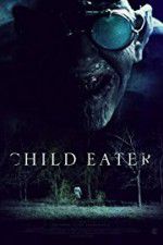 Watch Child Eater (2016 123movieshub