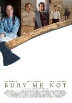 Watch Bury Me Not (Short 2019) 123movieshub