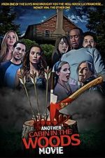 Watch Another Cabin in the Woods Movie 123movieshub