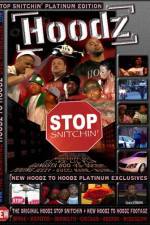 Watch Hoodz DVD Stop Snitchin 123movieshub