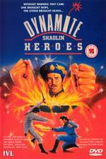 Watch Dynamite Shaolin Heroes 123movieshub