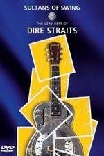Watch Sultans of Swing: The Very Best of Dire Straits 123movieshub