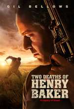 Watch Two Deaths of Henry Baker 123movieshub