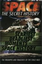 Watch Space The Secret History: The Scariest and Deadliest Moments in Space History 123movieshub