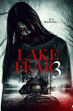 Watch Lake Fear 3 123movieshub