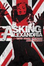 Watch Asking Alexandria: Live from Brixton and Beyond 123movieshub