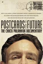 Watch Postcards from the Future: The Chuck Palahniuk Documentary 123movieshub