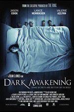 Watch Dark Awakening 123movieshub